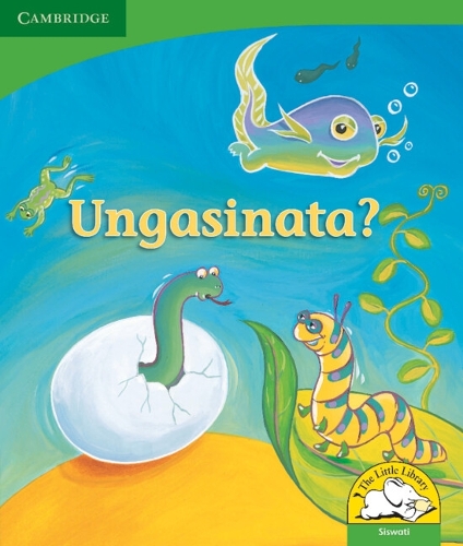 Паперова книга «Ungasinata? (Siswati)», автор Керрі Саадієн-Раад - фото №1
