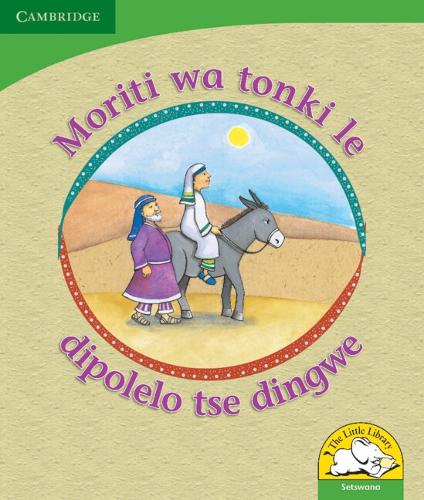 Бумажная книга «Moriti wa tonki le dipolelo tse dingwe (Setswana)», автор Ревива Шермбрукер - фото №1