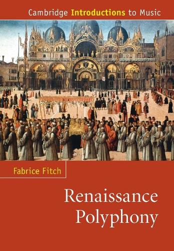 Бумажная книга «Renaissance Polyphony», автор Фабрис Фитч - фото №1