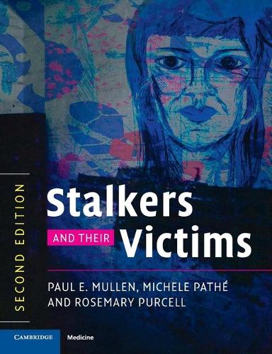 Паперова книга «Stalkers and their Victims», авторів Мішель Пате, Пол Е. Маллен, Розмарі Перселл - фото №1