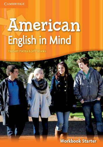 Бумажная книга «American English in Mind Starter Workbook», авторов Герберт Пухта, Джефф Стрэнкс - фото №1
