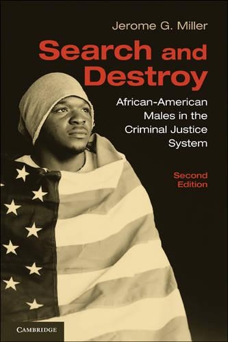 Паперова книга «Search and Destroy: African-American Males in the Criminal Justice System», автор Джером Г. Міллер - фото №1