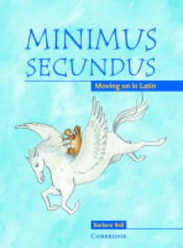 Паперова книга «Minimus Secundus Pupil's Book: Moving on in Latin», автор Барбара Белл - фото №1
