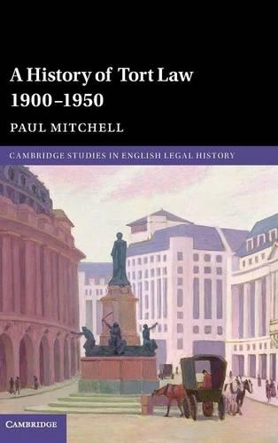 Бумажная книга «A History of Tort Law 1900–1950», автор Пол Митчелл - фото №1
