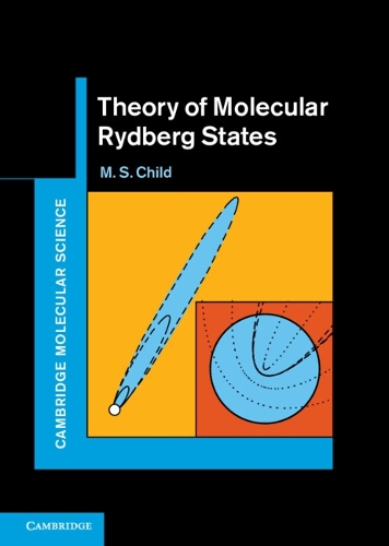 Паперова книга «Theory of Molecular Rydberg States», автор М. С. Чайлд - фото №1