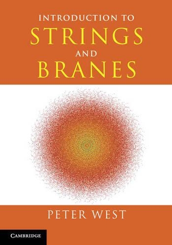Бумажная книга «Introduction to Strings and Branes», автор Питер Уэст - фото №1
