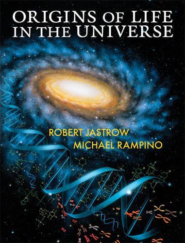 Паперова книга «Origins of Life in the Universe», авторів Майкл Рампіно, Роберт Джастроу - фото №1