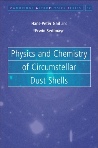 Бумажная книга «Physics and Chemistry of Circumstellar Dust Shells», авторов Эрвин Седльмайр, Ганс-Петер Гейл - фото №1
