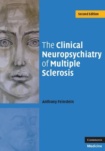 Паперова книга «The Clinical Neuropsychiatry of Multiple Sclerosis», автор Ентоні Файнштейн - фото №1
