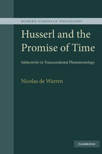 Бумажная книга «Husserl and the Promise of Time: Subjectivity in Transcendental Phenomenology», автор Николя де Уоррен - фото №1