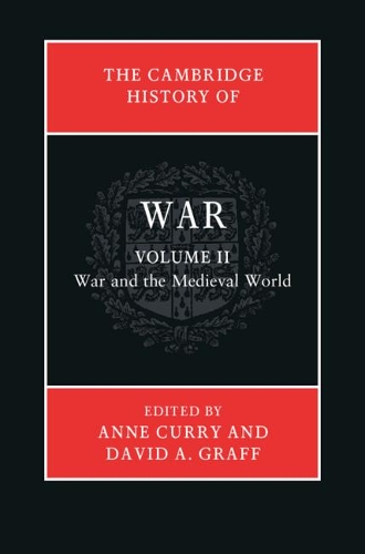 Бумажная книга «The Cambridge History of War: Volume 2, War and the Medieval World», автор Дэвид А. Графф - фото №1