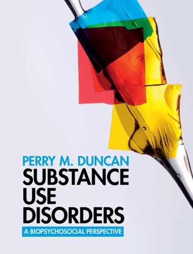 Бумажная книга «Substance Use Disorders: A Biopsychosocial Perspective», автор Перри М. Дункан - фото №1