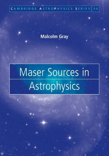 Паперова книга «Maser Sources in Astrophysics», автор Малкольм Грей - фото №1
