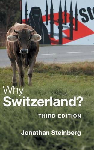 Бумажная книга «Why Switzerland?», автор Джонатан Стейнберг - фото №1