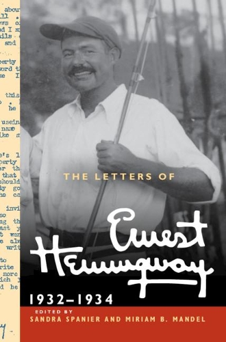 Паперова книга «The Letters of Ernest Hemingway: Volume 5, 1932–1934: 1932–1934», автор Ернест Гемінґвей - фото №1