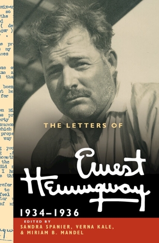 Паперова книга «The Letters of Ernest Hemingway: Volume 6, 1934–1936», автор Ернест Гемінґвей - фото №1