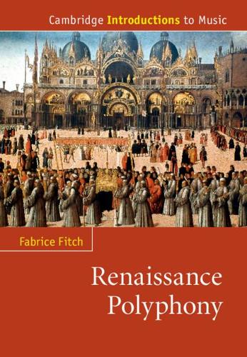 Бумажная книга «Renaissance Polyphony», автор Фабрис Фитч - фото №1