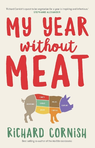 Бумажная книга «My Year Without Meat», автор Ричард Корниш - фото №1
