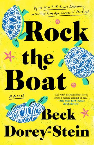 Бумажная книга «Rock the Boat: A Novel », автор Бек Дори-Стейн - фото №1