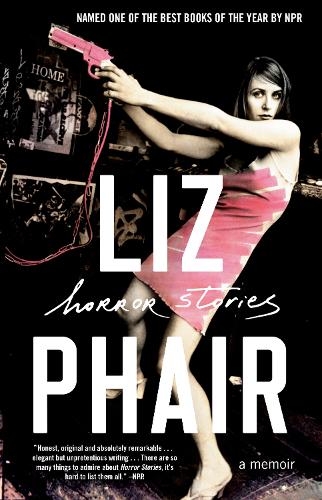 Паперова книга «Horror Stories: A Memoir», автор Ліз Фейр - фото №1