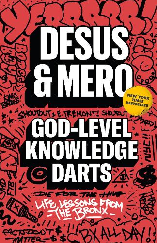 Паперова книга «God-Level Knowledge Darts: Life Lessons from the Bronx», авторів Десус, Меро - фото №1