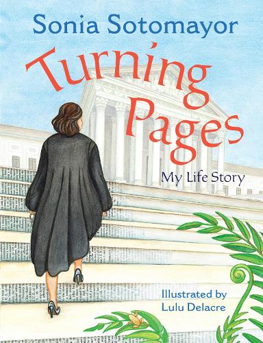 Паперова книга «Turning Pages: My Life Story», автор Соня Сотомайор - фото №1