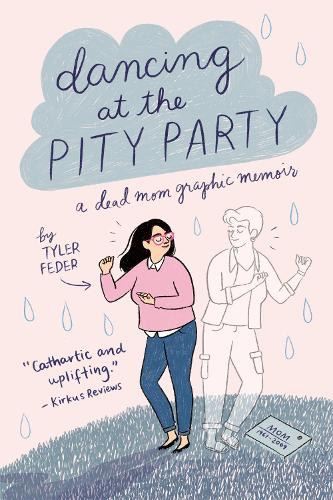 Паперова книга «Dancing at the Pity Party», автор Тайлер Федер - фото №1