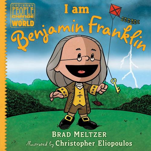 Паперова книга «I am Benjamin Franklin», автор Бред Мельцер - фото №1
