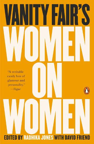 Паперова книга «Vanity Fair's Women on Women», автор Радхіка Джонс - фото №1