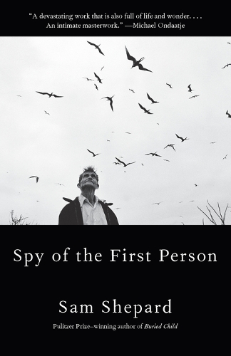 Бумажная книга «Spy Of The First Person», автор Сэм Шепард - фото №1