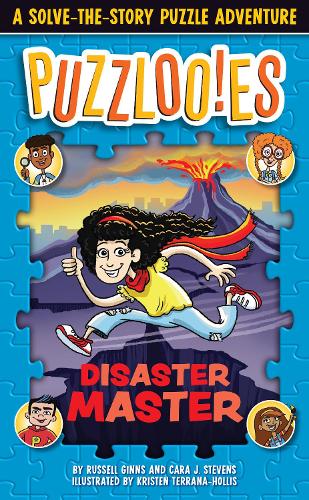 Паперова книга «Puzzlooies! Disaster Master: A Solve-the-Story Puzzle Adventure», автор Рассел Гіннс - фото №1