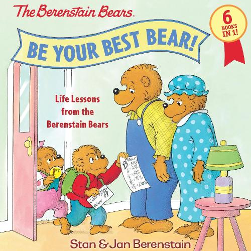 [object Object] «Be Your Best Bear!: Life Lessons from the Berenstain Bears», авторов Ян Беренштейн, Стэн Беренстейн - фото №1