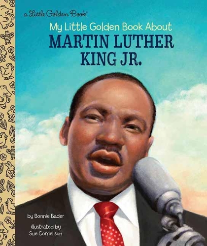 Бумажная книга «My Little Golden Book About Martin Luther King Jr.», автор Бонни Бадер - фото №1