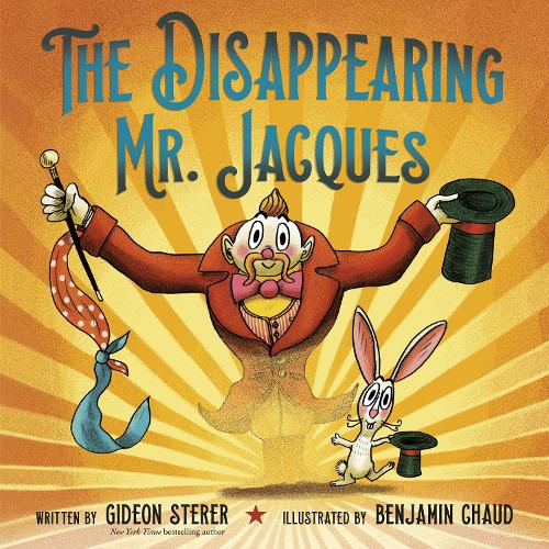 Паперова книга «The Disappearing Mr. Jacques», авторів Бенджамін Шод, Гедеон Штерер - фото №1