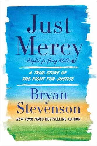 Бумажная книга «Just Mercy: A True Story of the Fight for Justice», автор Брайан Стивенсон - фото №1