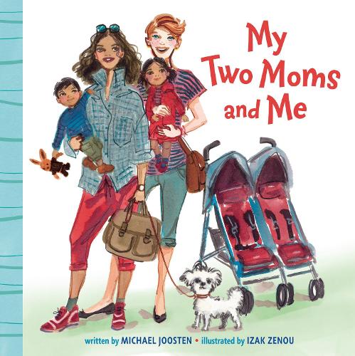 Паперова книга «My Two Moms and Me», автор Майкл Джустен - фото №1