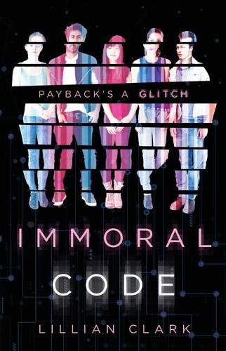 Бумажная книга «Immoral Code», автор Лилиан Кларк - фото №1