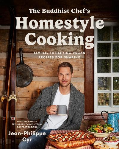 Бумажная книга «The Buddhist Chef's Homestyle Cooking: Simple, Satisfying Vegan Recipes for Sharing», автор Жан-Филипп Сир - фото №1
