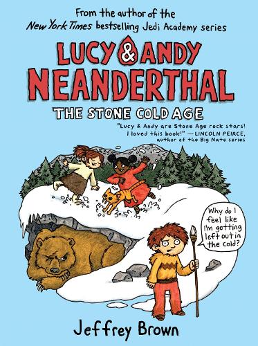 Бумажная книга «Lucy & Andy Neanderthal: The Stone Cold Age», автор Джеффри Браун - фото №1