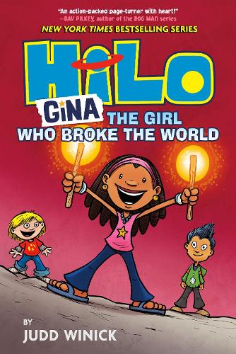 Бумажная книга «Hilo Book 7: Gina: The Girl Who Broke the World», автор Джадд Виник - фото №1
