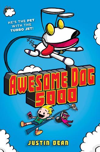 Бумажная книга «Awesome Dog 5000», автор Джастин Дин - фото №1