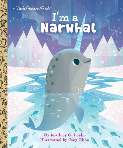 Паперова книга «I'm a Narwhal», авторів Джої Чоу, Меллорі Лоер - фото №1
