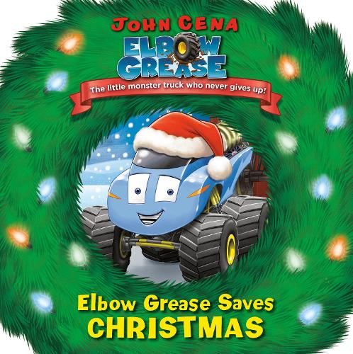 Паперова книга «Elbow Grease Saves Christmas», автор Джон Цена - фото №1