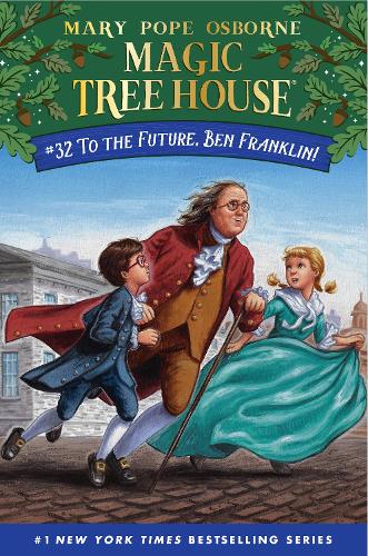Паперова книга «Magic Tree House 32. To the Future, Ben Franklin!», авторів А.Г. Форд, Мері Поуп Осборн - фото №1