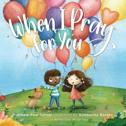 Бумажная книга «When I Pray for You», автор Мэтью Пол Тернер - фото №1