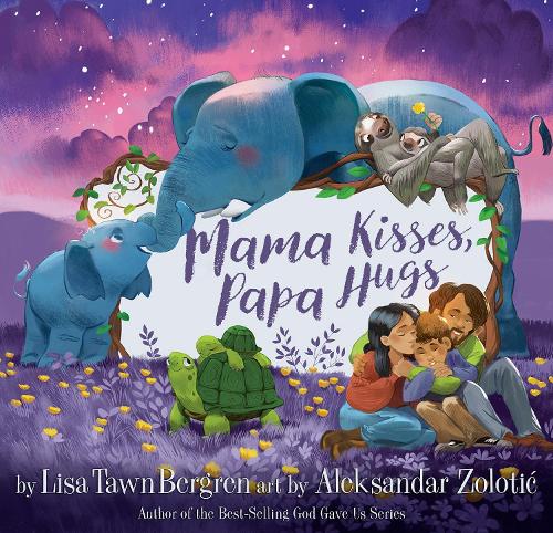 Бумажная книга «Mama Kisses, Papa Hugs», автор Лиза Тоун Бергрен - фото №1