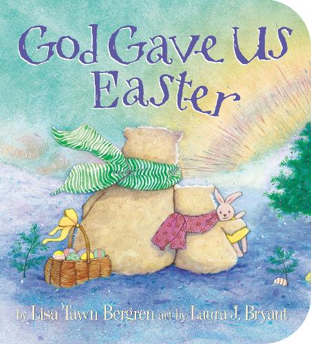 Бумажная книга «God Gave Us Easter», автор Лиза Тоун Бергрен - фото №1