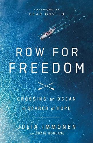 Бумажная книга «Row for Freedom: Crossing an Ocean in Search of Hope», автор Джулия Иммонен - фото №1