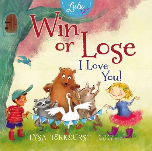 Паперова книга «Win or Lose, I Love You!», автор Лайза ТерКерст - фото №1