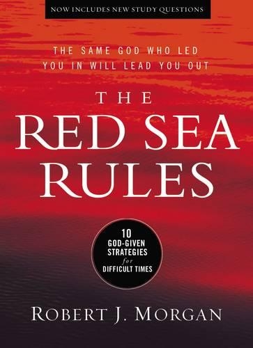 Бумажная книга «The Red Sea Rules: 10 God-Given Strategies for Difficult Times», автор Роберт Дж. Морган - фото №1